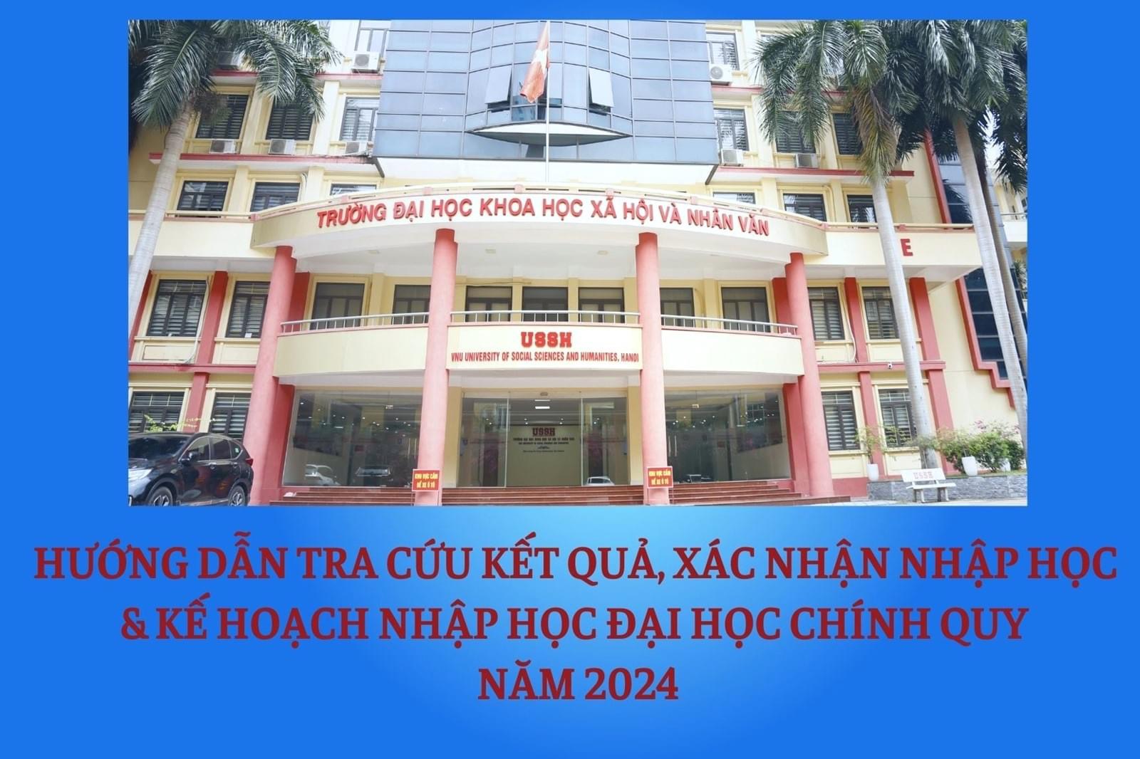 Hướng dẫn tra cứu kết quả, xác nhận nhập học, kế hoạch nhập học